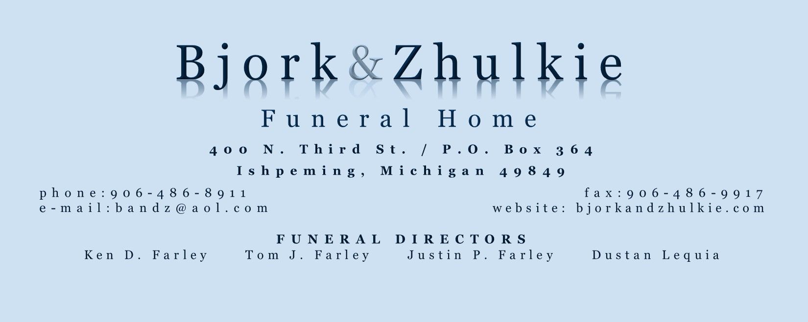 Bjork & Zhulkie Funeral Home building in Ishpeming, Michigan